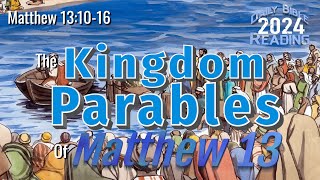 The Kingdom Parables of Matthew 13 [upl. by Anemolihp578]