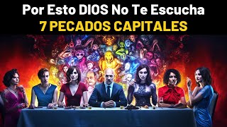 Cuáles Son LOS SIETE PECADOS CAPITALES Y Su Significado Que Dios Quiere Que Evites [upl. by Llewol]