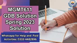 MGMT611 GDB Solution 2023  MGMT 611 GDB  MGMT611  MGMT611 GDB Spring 2023 [upl. by Harman]