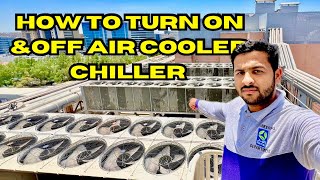 How to Turn on and off the Air cooled chiller Haris tech travel [upl. by Hsatan]