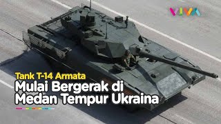 NGERI Tank T14 Armata Jarak Jauh Rusia Siap Debut di Ukraina [upl. by Tuchman]