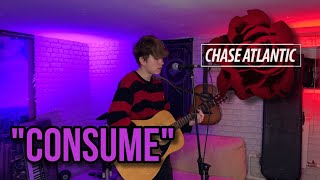 chase atlantic — consume cover [upl. by Anikas]