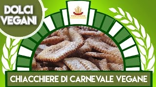 Chiacchiere di Carnevale Vegane [upl. by Gainor]