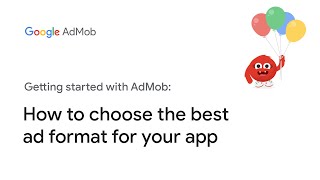 How to choose the best ad format for your app [upl. by Middle]