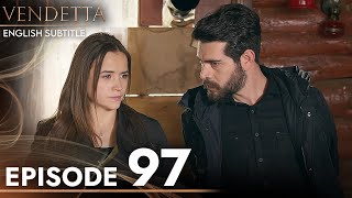 Vendetta  Episode 97 English Subtitled  Kan Cicekleri [upl. by Assenay]