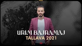 Urim Bajramaj  Tallava 2021 [upl. by Lleinad]