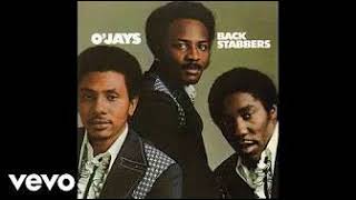 Backstabbers OJays 1972 [upl. by Susy]