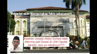 Kasihan uas tidak diterima jadi dosen di uin ciputat apa sebabnya ternyata [upl. by Elatan]