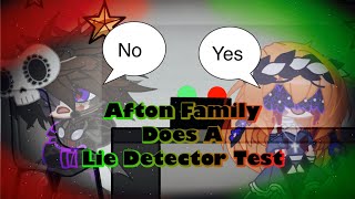 The Afton Family Does A Lie Detector Test  FNAF [upl. by Lertnom]