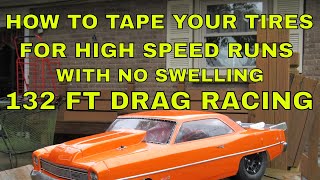 SLASH DRAG RACING HOW TO GORILLA TAPE DUCK TAPE YOUR TIRES FOR NO BALLOONING [upl. by Ergener914]