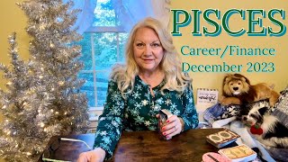 PISCES  CareerFinance Looks Exciting Big Changes December Tarot 2023 [upl. by Thebault159]