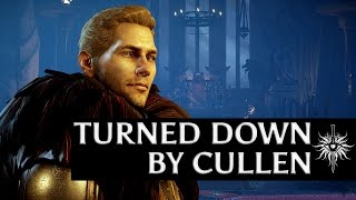 Dragon Age Inquisition  Turned down by Cullen [upl. by Anned]