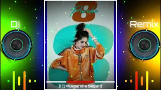 8 Parche Dj Remix Song  Baani Sandhu  Gur Sidhu  Gurneet Dosanjh  New Punjabi Song [upl. by Berky]