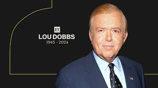 Lou Dobbs Veteran News Anchor and Political Commentator Dies at 78 [upl. by Cote]