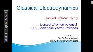 Lecture211 Lienard Wiechert Potential [upl. by Danika881]