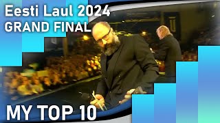 Eesti Laul 2024  Final  My Top 10 [upl. by Lauryn]