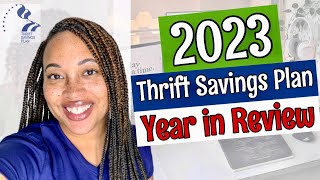 2023 Thrift Savings Plan Performance Review  How my account performed and 2024 allocations [upl. by Anderer]