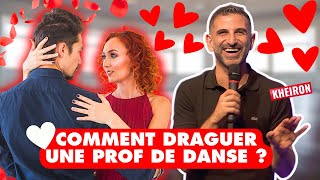 COMMENT DRAGUER UNE PROF DE DANSE [upl. by Gayla]