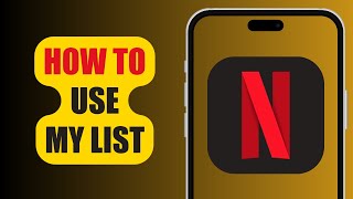 How To Add To My List  Netflix [upl. by Aray]