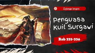 Penguasa Kuil Surgawi  Bab 335336 [upl. by Veda]