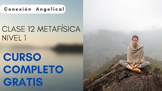 Curso metafísica clase 12 gratis [upl. by Combe824]