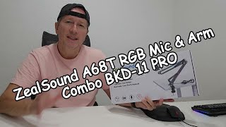 ZealSound A68T RGB Mic amp Arm Combo BKD11 PRO Unboxing and Full Review [upl. by Otte356]