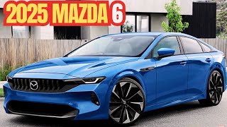 REVEAL 2025 Mazda 6 Is Back  News and Information [upl. by Supat419]