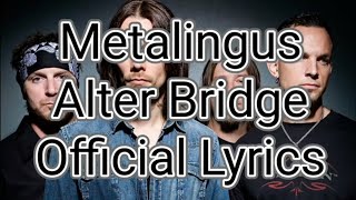 Metalingus  Alter Bridge  Official Lyrics WWE Edge Theme Song [upl. by Elane]