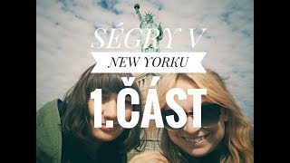 SÉGRY V NEW YORKU 1 ČÁST  Shopaholic Nicol [upl. by Ridgley]