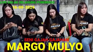 LIVE STRAIMING SENI GAJAH MARGO MULYO DESA GALAK SELAHUNG PONOROGO 16 SEPTEMBER 2024 [upl. by Delaryd158]