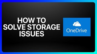 How To Solve OneDrive Storage Issues Tutorial [upl. by Ennovyahs141]