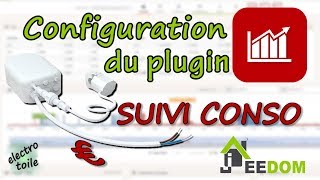 TUTO Réglages du plugin suivi conso ⚡ sous Jeedom [upl. by Vaden161]