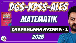 ÇARPANLARA AYIRMA  1 Video  DGSKPSSALES Matematik  2025 [upl. by Yclehc953]