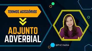 Adjunto Adverbial  Prof Explica  adjuntoadverbial [upl. by Nellac]