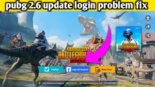 pubg mobile login problem After 26 update l pubg login problem fix l pubg login problem Facebook [upl. by Ainig]