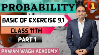 Probability  Basic of Exercise 91 What is a Probability [upl. by Adnoral]