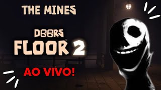 JOGANDO DOORS FLOOR 2 COM INSCRITOS VOCÊS ESCOLHEM O MODO🔴AO VIVO AGORA🔴💚ARTHURPL4Y💜 doors [upl. by Mycah]