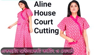 একছাটা হাউসকোট কাটিং ও সেলাই  House court cutting and stitching [upl. by Senalda]