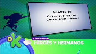 Primaria de Héroes  Créditos finales  Héroes y Hermanos  Discovery Kids [upl. by Eylloh427]