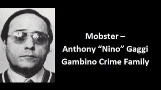 Mobster  Anthony quotNinoquot Gaggi [upl. by Squires]