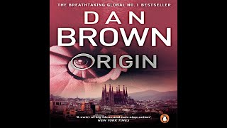 AUDIOBOOK Dan Brown ORIGIN Chapter 6 [upl. by Vin861]