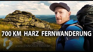 700 km Harz  49 Tage zu Fuß durch das nördlichste Mittelgebirge Deutschlands [upl. by Alexi]