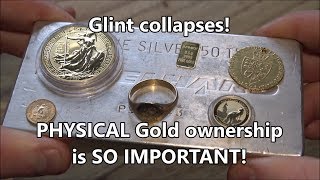 GLINT COLLAPSES  Why Physical Gold amp Silver is SO IMPORTANT [upl. by Romelda]