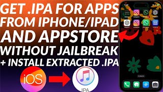 How to get iPA file from iPhoneiPadAppStore without Jailbreak  Install Backed up iPA file [upl. by Kries444]