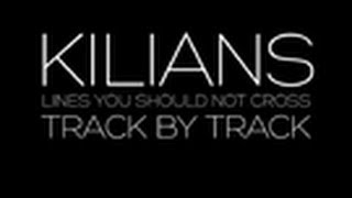 coolibri präsentiert KILIANS  Track by Track 5  In It For The Show [upl. by Lyndon]