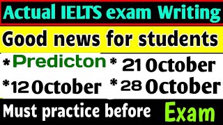 October ielts writing very easy 12 october ielts exam prediction 21 octoberieltswalaindia5247 [upl. by Brufsky]