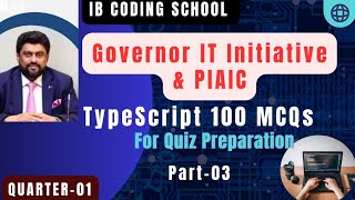 TypeScript 100 MCQs Governor IT Initiative Part03 governorsindhinitiative PIAIC Quiz typescript [upl. by Felicia548]