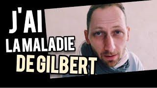 MALADIE de Gilbert  SYNDROME de Gilbert [upl. by Oiramd]