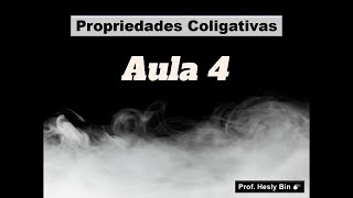 Propriedades Coligativas  Aula 4 Lei de Raoult [upl. by Schumer433]