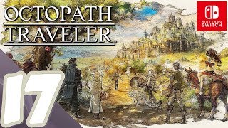 Octopath Traveler  Gameplay Walkthrough Part 17 Tressa Chapter 3  No Commentary HD [upl. by Schlenger286]